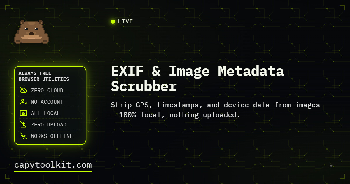 Metadata Scrubber EXIF Image Metadata Scrubber | CapyToolkit