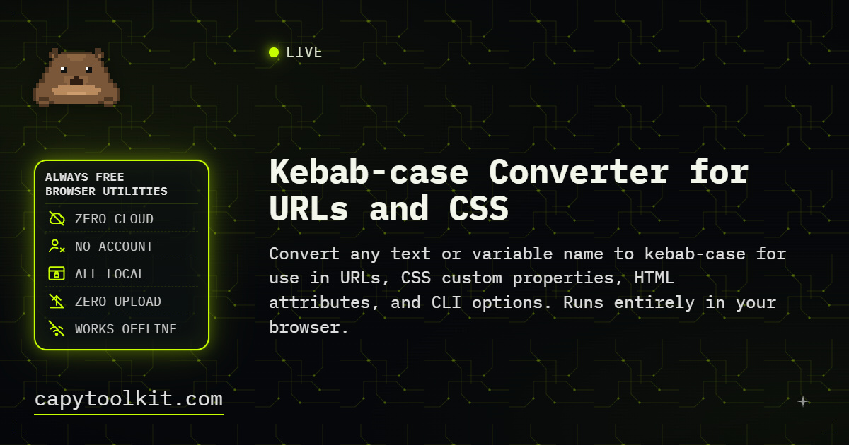 Kebab-case Converter for URLs and CSS | CapyToolkit