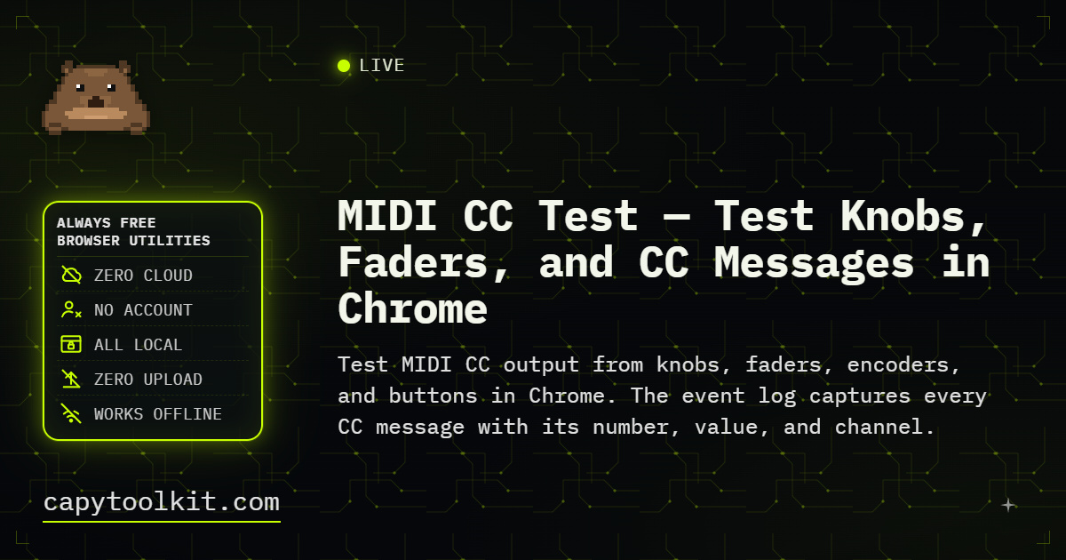 MIDI CC Test: Test Knobs, Faders, and CC Messages in Chrome | CapyToolkit